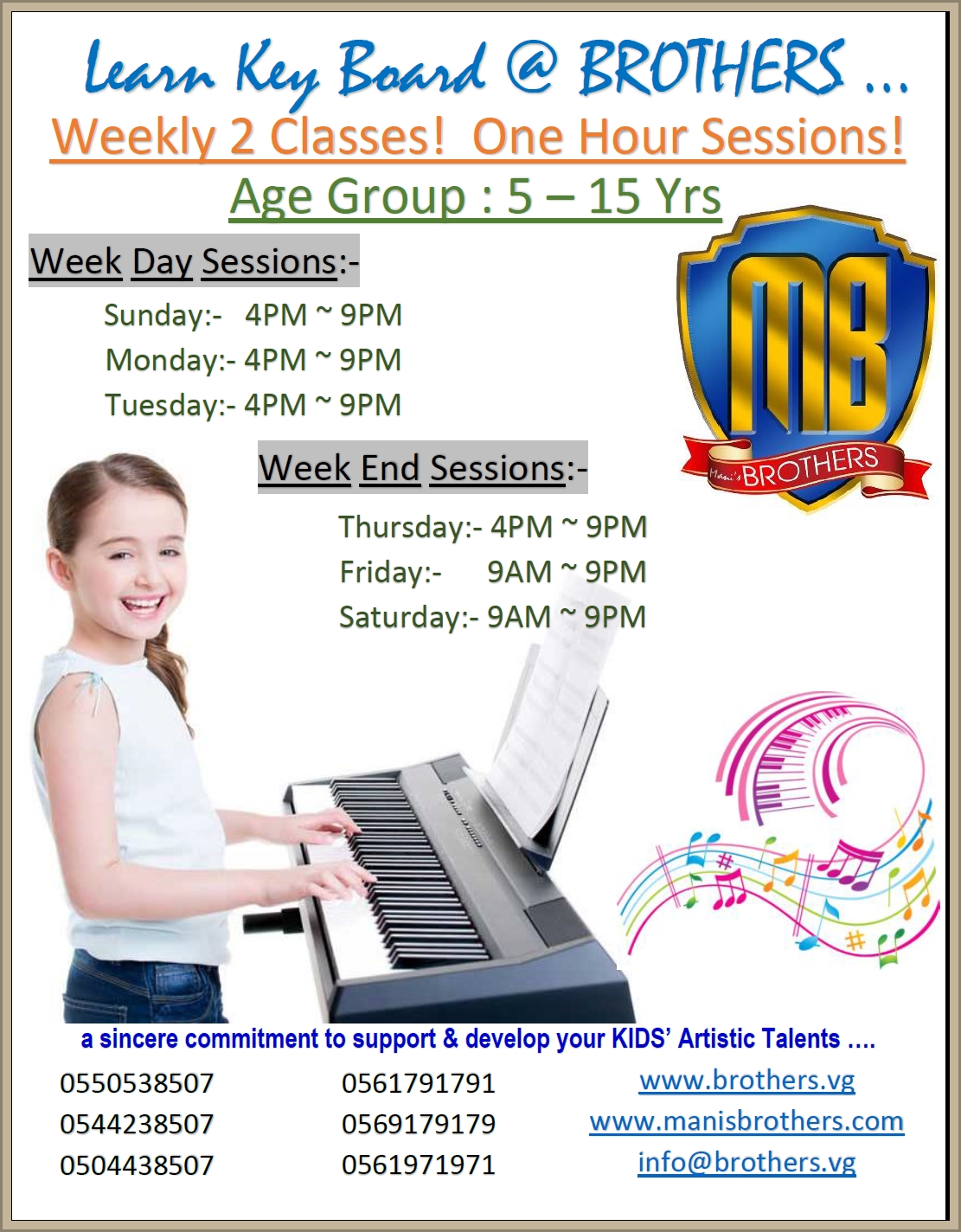 18- KEY BOARD CLASSES @ BROTHERS